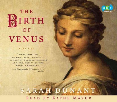 The birth of Venus [sound recording] / Sarah Dunant.
