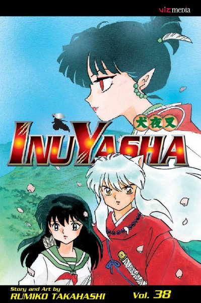 InuYasha. Vol. 38 / story and art by Rumiko Takahashi ; [English adaptation by Gerard Jones ; translation, Mari Morimoto].