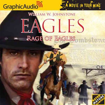 Rage of eagles [sound recording] / by William W. Johnstone.