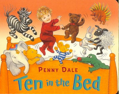 Ten in the bed / Penny Dale.