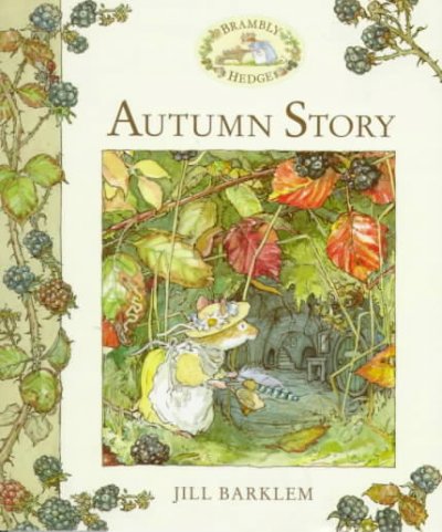 Autumn story / Jill Barklem. --.