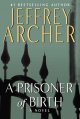 Prisoner of birth : a novel. Cover Image