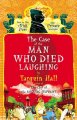 The case of the man who died laughing : from the files of Vish Puri, India' Most Private Investigator  Cover Image