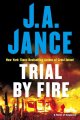 Trial by fire : a novel of suspense  Cover Image
