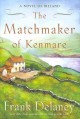 Go to record The matchmaker of Kenmare : a novel of Ireland