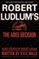 Go to record Robert Ludlum's The Ares decision