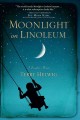 Moonlight on linoleum : a daughter's memoir  Cover Image