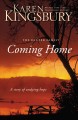 Go to record Coming home :  a story of undying hope