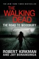 Go to record The walking dead : the road to Woodbury