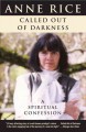 Called out of darkness a spiritual confession. Cover Image