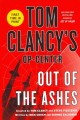 Out of the ashes : Tom Clancy's Op-center Cover Image