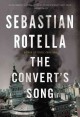 The convert's song : a novel  Cover Image