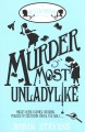 Murder most unladylike  Cover Image