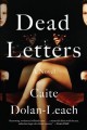 Dead letters : a novel  Cover Image