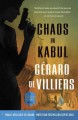 Chaos in Kabul : a Malko Linge novel  Cover Image