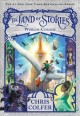 The Land of Stories : worlds collide  Cover Image