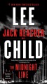 The midnight line Jack Reacher Series, Book 22. Cover Image