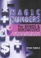 Magic numbers for bonds and derivatives : how to calculate 25 key ratios for investing success  Cover Image