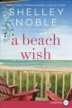A Beach Wish A Novel. Cover Image