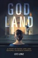 Go to record God land : a story of faith, loss, and renewal in Middle A...