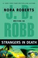 Strangers in Death : v.26 : In Death Series/  Cover Image