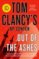 Out of the Ashes : Tom Clancy's Op-Center  Cover Image