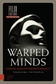 Warped minds cinema and psychopathology  Cover Image