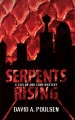 Serpents rising : a Cullen and Cobb mystery  Cover Image