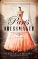 The Paris dressmaker  Cover Image