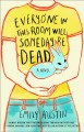 Everyone in this room will someday be dead  Cover Image