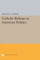 Catholic bishops in American politics  Cover Image