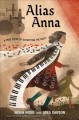 Go to record Alias Anna : Zhanna Arshanskaya: a biography in verse : a ...