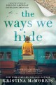 The ways we hide : a novel  Cover Image