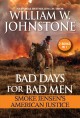 Bad Days for Bad Men : Smoke Jensen's American justice Cover Image