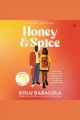 Honey and spice : a novel Cover Image