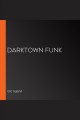 Darktown funk Cover Image