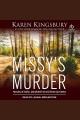 Missy's Murder : Passion, Betrayal, and Murder in Southern California Cover Image