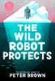 The wild robot protects  Cover Image