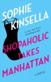 Shopaholic takes Manhattan. Cover Image